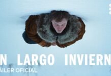 «Un largo invierno», tráiler